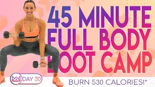 45 Minute Full Body Boot Camp Workout 🔥Burn 530 Calories 🔥30 Day At-Home Workout Challenge | Day 30