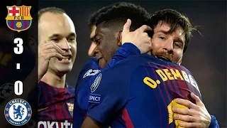 Barcelona vs Chelsea 3-0 All Goals & Highlights UCL 14/03/2018 HD