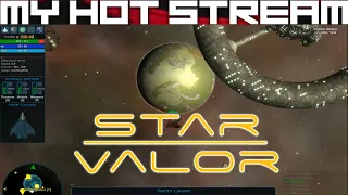 Star Valor - Tutorial & Early Game Experience!