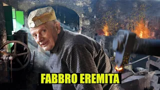 IL FABBRO PRIMITIVO che LAVORA come nel MEDIOEVO - thepillow