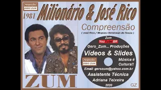 Milionário & José Rico - Compreensão - Gero_Zum...