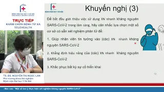 Một số lưu ý khi thực hiện xét nghiệm kháng nguyên Sars   Cov 2 I BV Đại học Y Hà Nội