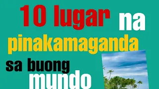 Lugar na pinakamaganda sa buong mundo 2021...... #pinakamagandang#lugar#