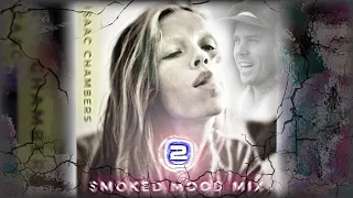 Isaac Chambers ' Smoked Mood Mix 2.0