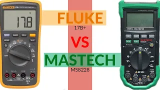FLUKE 17B+ VS MASTECH MS8228
