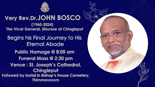 LIVE - 20-04-2024 | Very Rev.Dr.John Bosco | Vicar Genaral | Funeral Mass