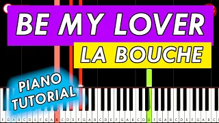 La Bouche - Be My Lover  🎹 EASY Piano Tutorial