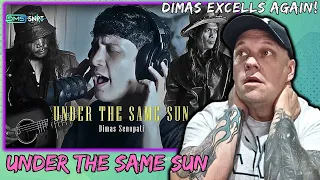 BEAUTIFUL From DIMAS SENOPATI! | Under The Same Sun ( SCORPIONS COVER ) [ First Time Reaction ]
