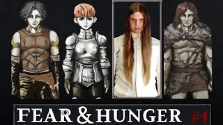 | Голод, (с)трах, и смерть на каждом углу! | Fear&Hunger | #1 |