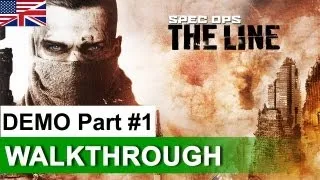 Spec Ops: The Line - Demo Walkthrough Part #1 of 2 (2012) | HD