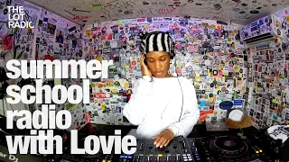 summer school radio with Lovie @TheLotRadio 04-02-2024