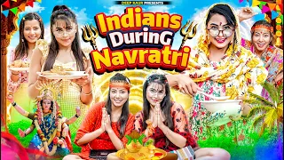 Indians During Navratri | Deep Kaur