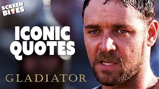 The Most Iconic Quotes | Gladiator (2000) | Screen Bites
