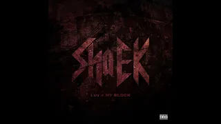 Sha EK - Luv 4 My Block (Instrumental)