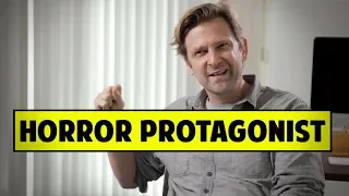 Writing A Horror Protagonist - Daniel Stamm