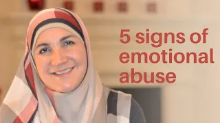 5 signs of emotional abuse  | Haleh Banani