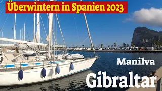 Gibraltar und Manilva💖Überwintern in Spanien 2023 Teil 19 😍Leben im Wohnmobil
