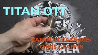 Titan OTT - Chris Graffin / Catapult Carnage