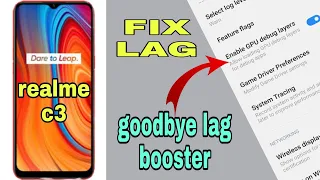 REALME C3 FIX LAG FINAL SET UP