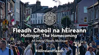 All Ireland Fleadh 2022 in Mullingar