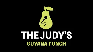 The Judy's - Guyana Punch (Karaoke)