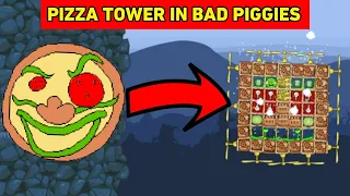 Pizza Tower In Bad Piggies