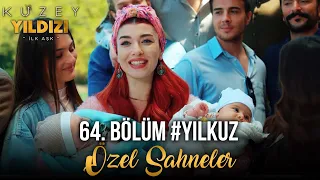 Kuzey Yıldızı İlk Aşk 64. Bölüm - Yıldız&Kuzey Özel Sahneler ❤️🔥 (Final)