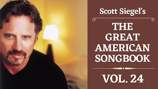 Scott Siegel's Great American Songbook Concert Series: Volume 24