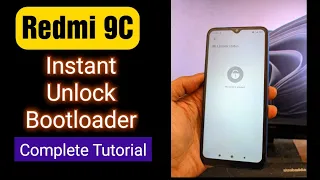 Redmi 9C Instan Unlock Bootloader  Easy Way Using Free Tools