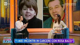 "I miei incontri in carcere con Rosa Bazzi" - La Volta Buona 13/03/2024