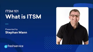 What is ITSM? | IT Service Management Explained | ITSM Made Easy 1/5