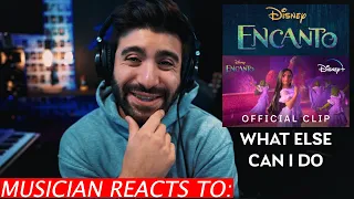 Musician Reacts To Encanto - What Else Can I Do?