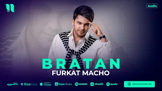 Furkat Macho - Bratan (audio 2023)