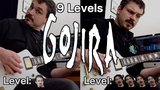 9 Levels of Gojira Riffs - Easy to Hard