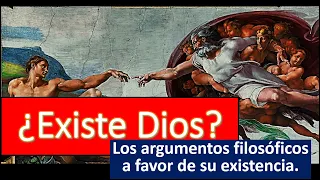 ¿Existe Dios? Argumentos filosóficos a favor de su existencia