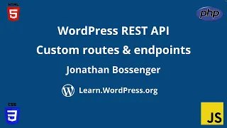 WordPress REST API – custom routes and endpoints