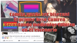 Recordemos esos momentos Camren en el escenario ¿Camila podría ser bisexual?