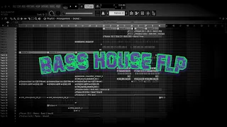 Bass house FLP