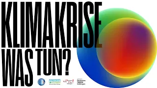 »Klimakrise - Was tun?« Erste Veranstaltung 18.3.2021