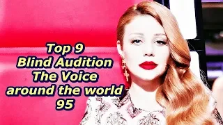 Top 9 Blind Audition (The Voice around the world 95)(REUPLOAD)