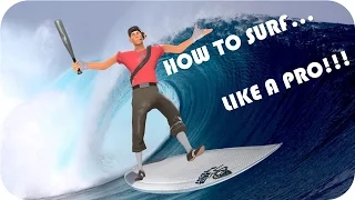 How To Surf Like A PRO!!! Tf2 or CSGO