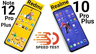 Redmi Note 12 Pro Plus vs Realme 10 Pro Plus Speedtest Ram Management Shocking Results OMG 😱🔥🔥