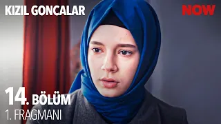 Kızıl Goncalar 14. Bölüm 1. Fragmanı @KizilGoncalarDizisi