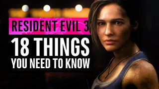 Resident Evil 3 | 18 Things You Need To Know (2020)