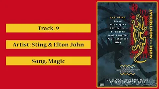 MUSIC FOR MONTSERRAT - 09 - STING & ELTON JOHN - Magic