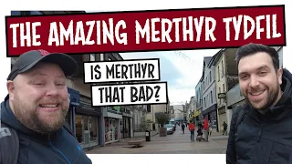 Merthyr Tydfil | The Third Worst Place to Live in the United Kingdom!