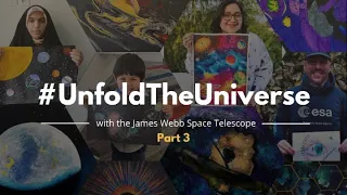 #UnfoldTheUniverse With NASA's James Webb Space Telescope, Part 3