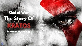 The Mighty Kratos: God Of War | Greek Mythology