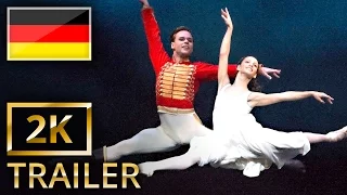 Royal Opera House 2016/17 - Offizieller Trailer 5 - Der Nussknacker [2K] [UHD] (Deutsch/German)