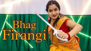 Jhasi Ki Rani || Bhag Bhag Re Bhag Firangi | independence day special ravimod Choreography